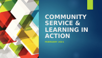 Community Service & Learning in Action - Feb 2021.pptx